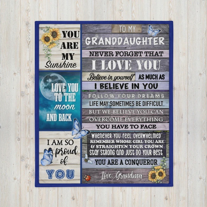 Personalized To My Granddaughter Blanket From Grandma Never Forget That I Love You Butterflies & Sunflower Printed