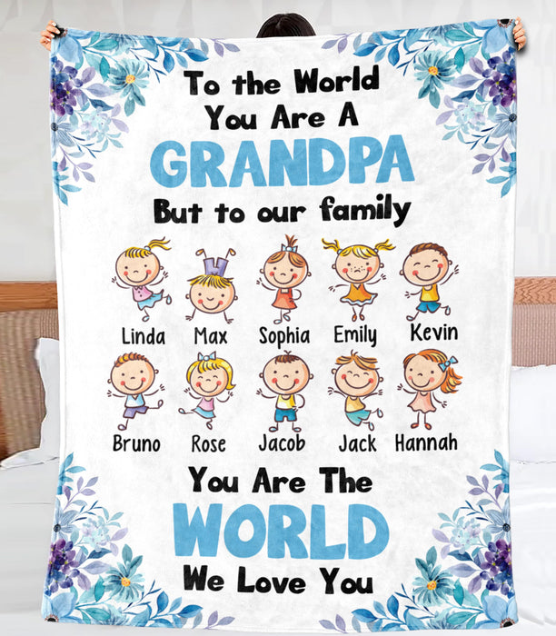 Personalized Blanket To My Grandpa From Grandkid You Are The World Flower & Cute Kid Print Custom Grandkids Name