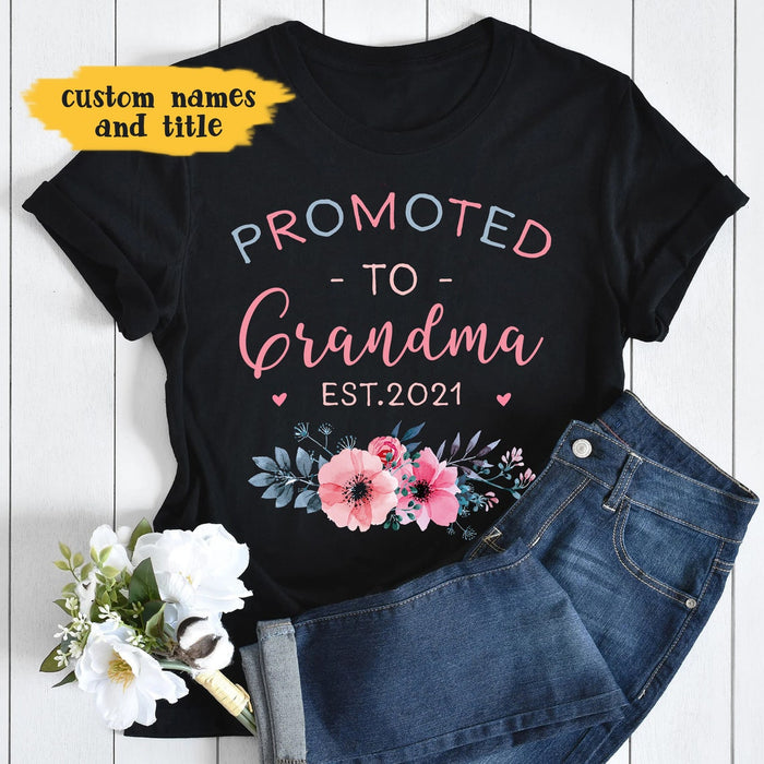 Personalized T-Shirt For Grandma Promoted To Nanny Est. Year Beautiful Flower Printed Custom Grandkids Name