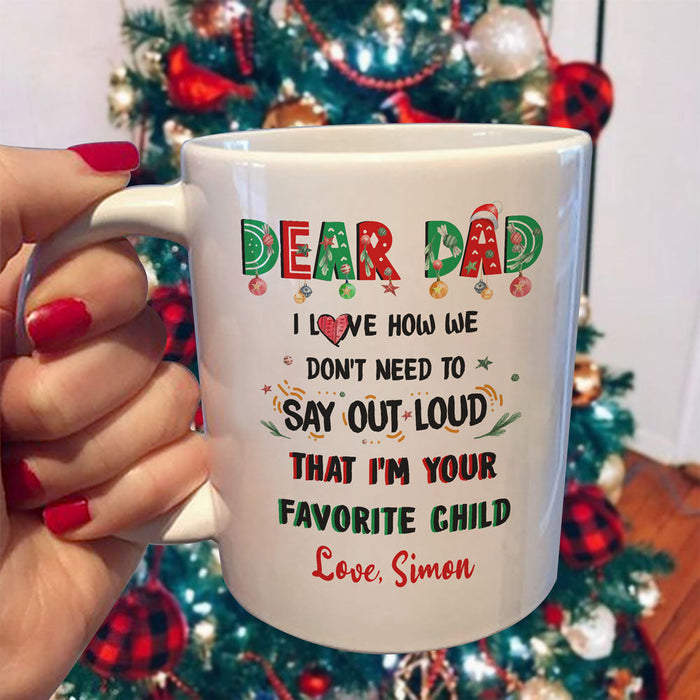 Personalized Coffee Mug For Dad From Kids How We Don't Need To Say Out Loud Custom Name Ceramic Cup Gifts For Christmas