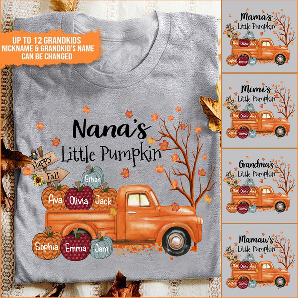 Personalized T-Shirt For Grandma Nana's Little Pumpkins Truck And Maple Tree Custom Grandkid's Name Happy Fall Shirt