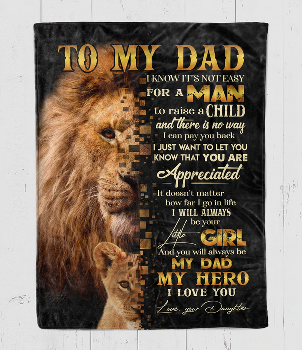 Personalized To My Dad Blanket From Daughter Son Lion I Will Always Be Your Girl Custom Name Gifts For Christmas