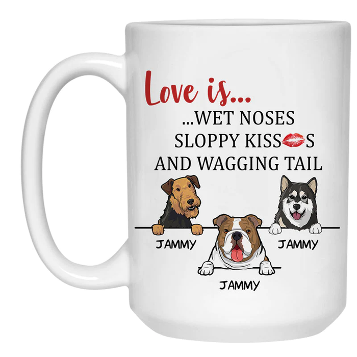 Personalized Coffee Mug Gifts For Dog Owners Love Is Wet Noses Sloppy Kiss Custom Name White Cup For Christmas Birthday