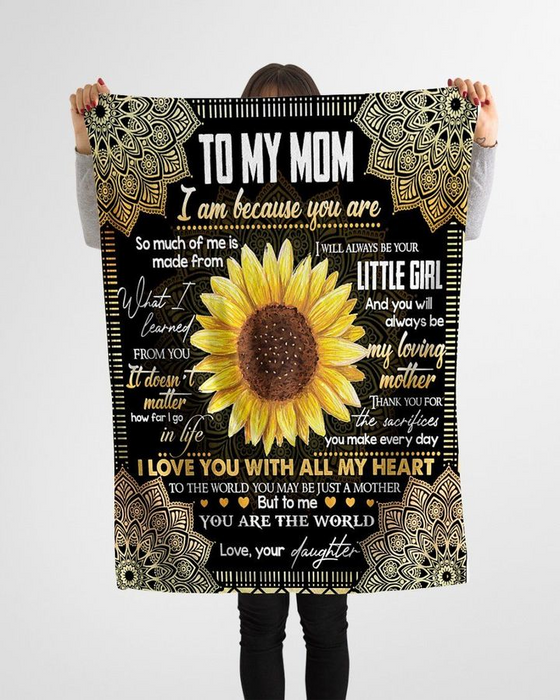 Personalized Sherpa Blanket To My Mom I Am Because You Are Gold Mandala & Sunflower Prints Custom Name Blanket