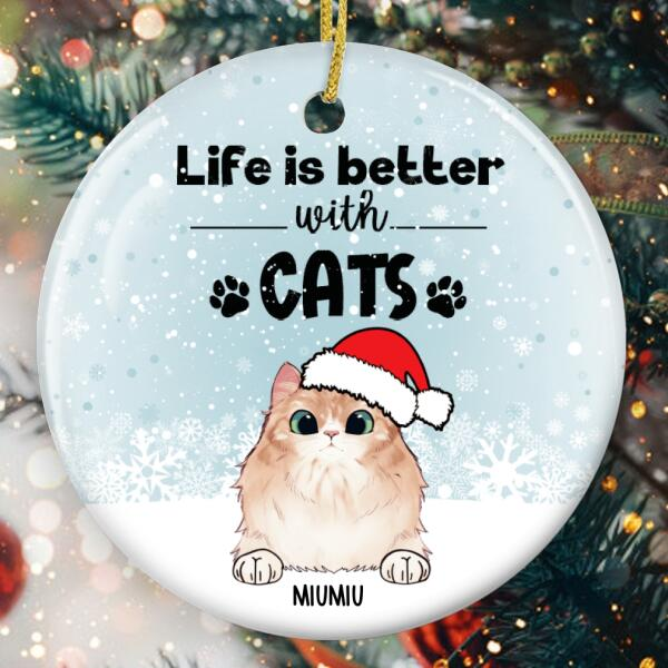 Personalized Ornament For Cat Owners Life Is Better With Cute Pet Custom Name Tree Hanging Gifts For Christmas Xmas