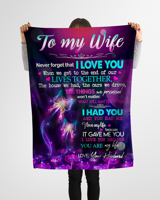 Personalized To My Wife Fleece Blanket From Husband Print Purple Butterflies & Flower Never Forget That I Love You