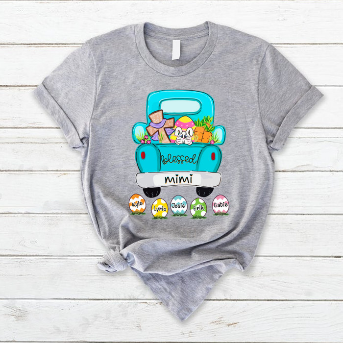 Personalized T-Shirt For Grandma Blessed Mimi Easter Truck Bunny Eggs & Christ Cross Printed Custom Grandkids Name