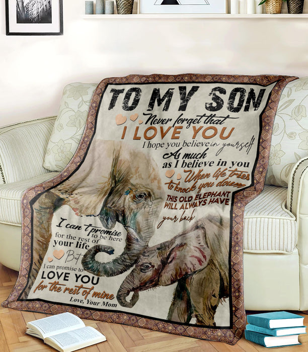 Personalized To My Son Blanket Never Forget That I Love You Mom Elephants Fleece Blanket Sherpa Blanket Best Gifts For Son Christmas Birthday Thanksgiving Graduation