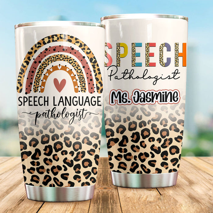 Personalized Travel Cup For Teacher Speech Language Pathologist Rainbow 20oz Tumbler Custom Name Back To School Gifts