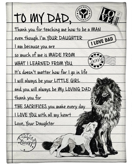 Personalized Letter Blanket To My Dad From Daughter Thank You For Teaching Me How To Be A Man Print Old Wolf And Baby