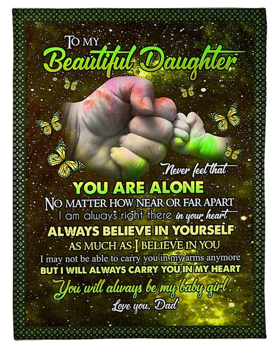 Message To My Daughter Blankets You Will Always Be My Baby Girl Fleece Blanket Gifts For Daughter From Dad Father For Birthday Holidays Fleece, Sherpa Blanket