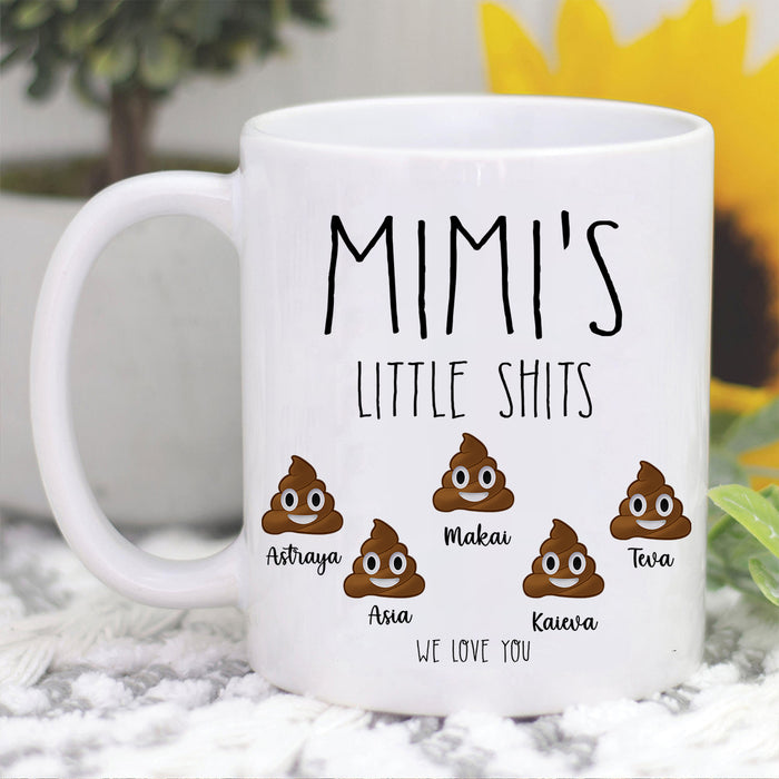 Personalized Coffee Mug For Grandma Mimi's Little Shits We Love You Custom Grandkids Name 11oz 15oz Ceramic Mug