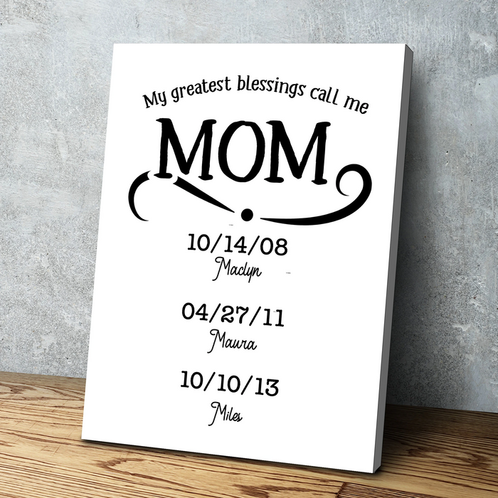 Personalized Multi-Name Canvas Poster For Mom My Greatest Blessings Call Me Mom