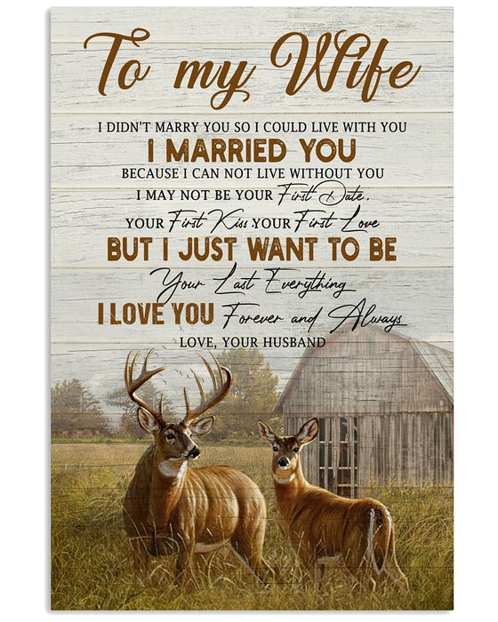 Personalized To My Wife Canvas Wall Art From Husband Hunting Deer Wanna Be Your Last Custom Name Poster Prints Gifts