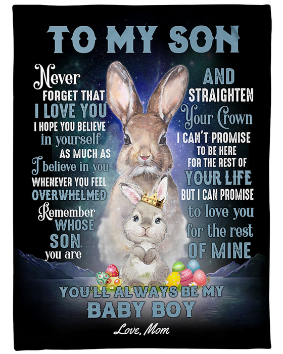 Personalized Blanket To My Son From Mom Promise To Love Mom & Baby Bunny Printed Custom Name Easter Blanket