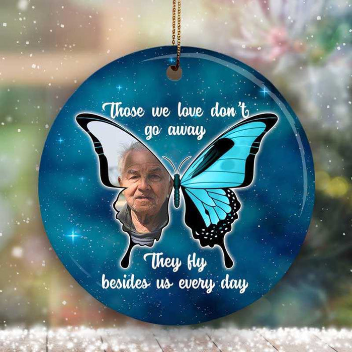 Personalized Memorial Ornament For Loved One In Heaven Butterflies Fly Besides Us Custom Photo Bereavement Gifts