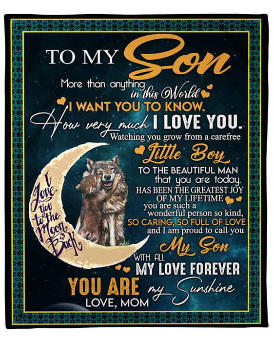 Personalized Blanket To My Son From Mom I Love You To The Moon Old And Baby Wolf Printed Galaxy Background