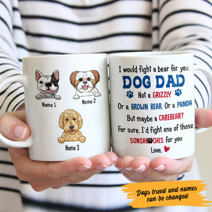 Personalized Coffee Mug Gifts For Dog Lover I Would Find A Bear For You Dog Dad Custom Name White Cup For Christmas