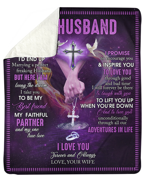 Personalized To My Husband From Wife Blanket I Love You Forever And Always Hold Hand With Christian Cross For Valentine