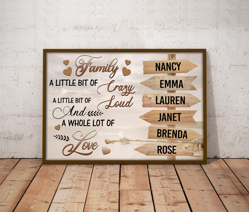 Personalized Multi Name Premium Canvas Poster Love Quote Family A Little Bit Of Crazy
