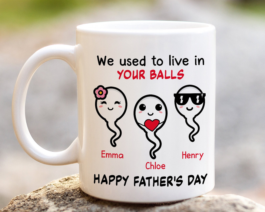 Personalized Ceramic Coffee Mug For Dad We Live In Your Balls Funny Cute Sperm Print Custom Kids Name 11 15oz Cup