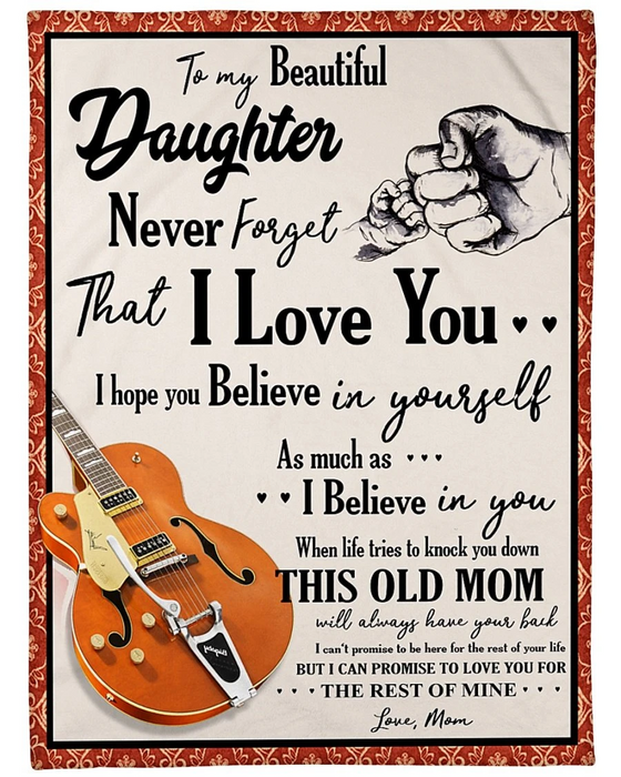 Personalized To My Beautiful Daughter Guitar Fleece Blanket From Mom Never Forget That I Love You Custom Name