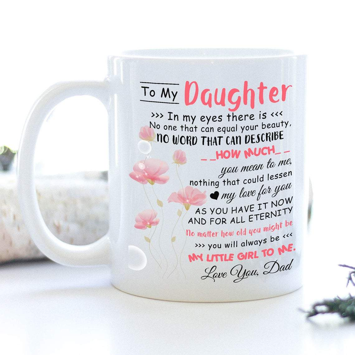 Personalized To My Daughter Coffee Mug How Much You Mean To Me Flowers Custom Name White Cup Gifts For Christmas