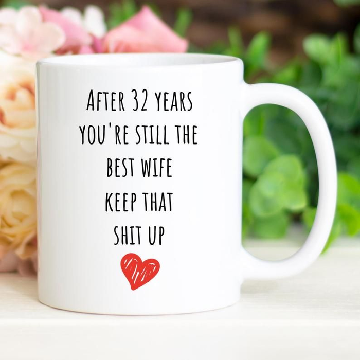 Personalized Coffee Mug Gifts For Couples You're Still The Best Keep That Shit Up Custom Name White Cup For Anniversary