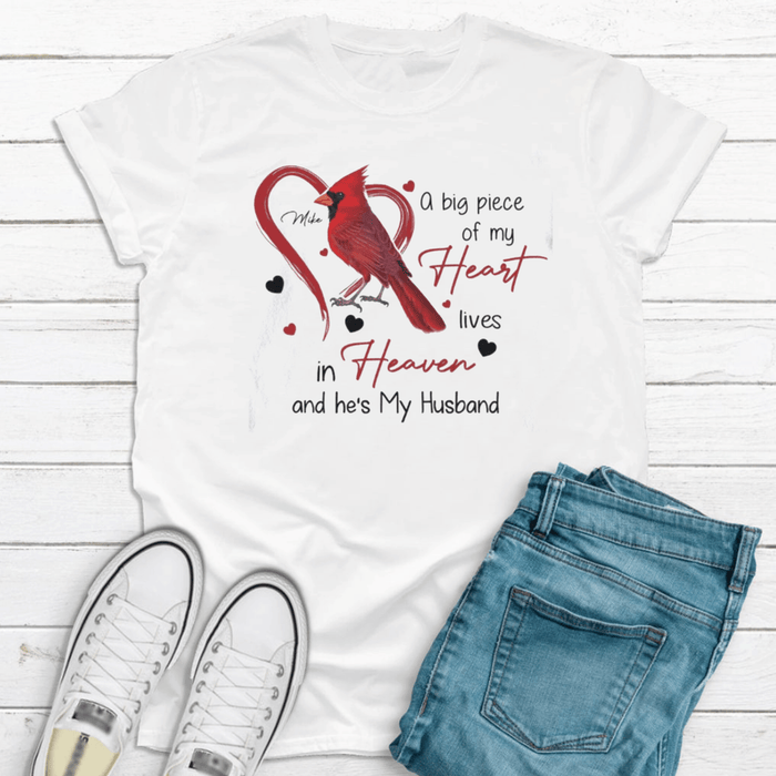 Personalized Memorial T-Shirt For Loss Of Loved Ones Big Piece Of My Heart Lives In Heaven Custom Name Sympathy Gifts