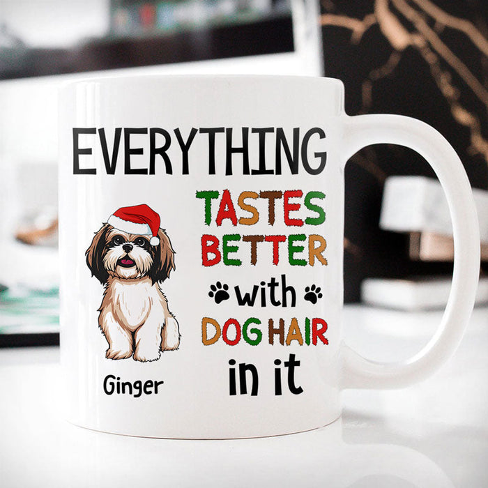 Personalized Coffee Mug Gifts For Dog Owner Everything Tastes Better With Hair Funny Custom Name White Cup For Christmas
