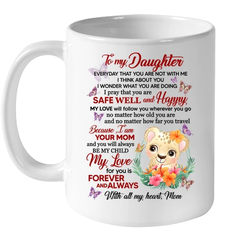Personalized To My Daughter Coffee Mug Pray You're Safe Well & Happy Custom Name White Cup Gifts For Birthday Christmas