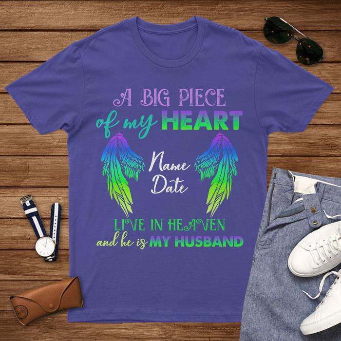 Personalized Memorial T-Shirt In Loving Memory A Piece Of My Heart Live In Heaven Angel Wings Print Custom Name