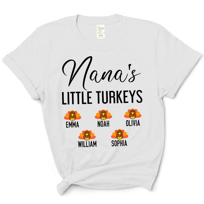 Personalized T-Shirt For Grandma Nana's Little Turkey Cute Turkey Printed Custom Grandkids Name Shirt For Thanksgiving