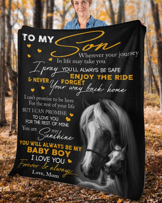 Personalized Black Fleece Sherpa Blanket Print Horse To My Son From Mom Custom Name You Will Always Be My Baby Boys