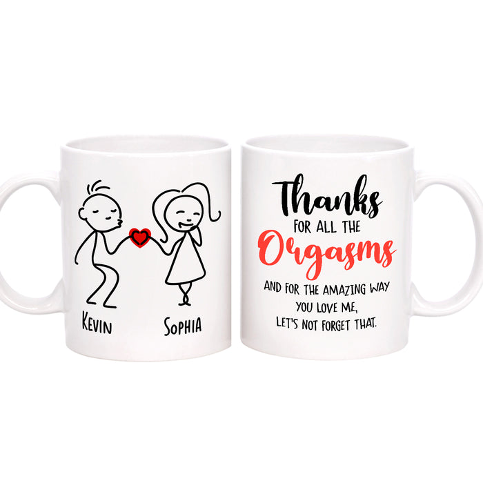 Personalized Romantic Mug For Couple Thanks For All The Orgasms Funny Couple Custom Name 11 15oz Ceramic Coffee Cup
