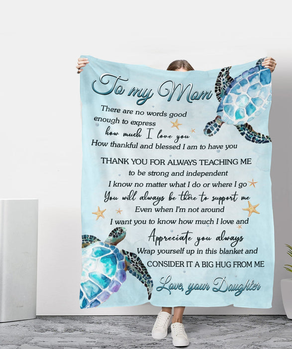 Personalized To My Mom Blanket From Daughter There Are No Words To Express How Much I Love You Cute Turtle Printed