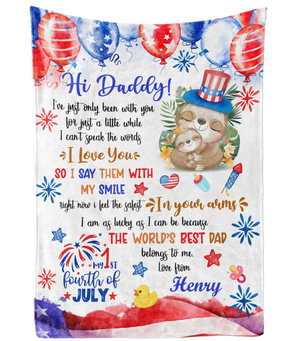 Personalized Independence Day Blanket To My Dad From Baby Bump The World's Best Dad Cute Sloth Custom Name