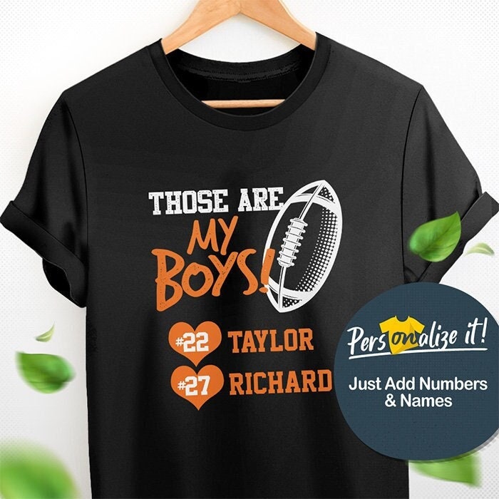 Personalized Shirt For Football Lovers Those Are My Boys Heart Ball Custom Name & Number Family Member Game Day T-Shirt