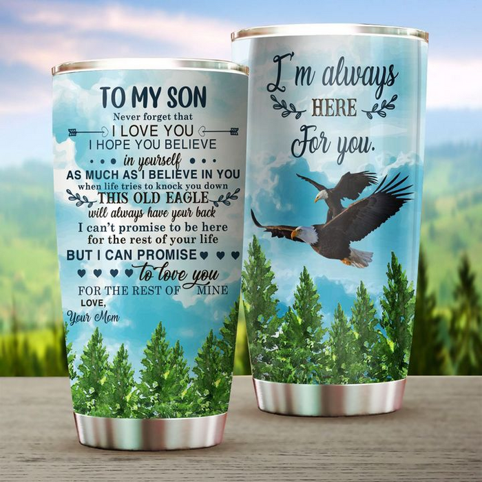 Personalized To My Son Tumbler From Dad Mom Old Eagle Believe In You Custom Name Travel Cup Gifts For Christmas