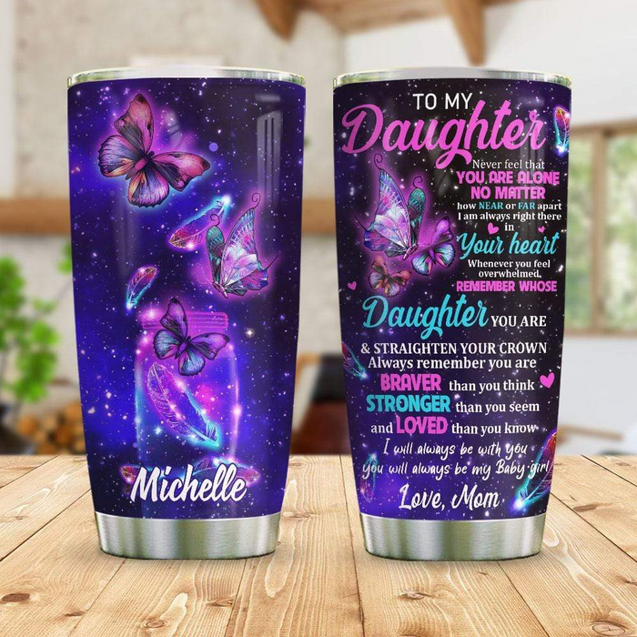 Personalized Tumbler To Daughter Gifts From Mom Dad Butterflies No Matter How Near Or Far Custom Name Travel Cup 20oz