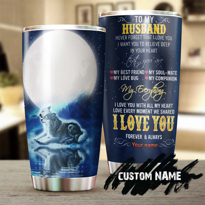 Personalized To My Husband Tumbler From Wife Wolf Moon Night I Love You With All My Heart Custom Name Gifts For Birthday