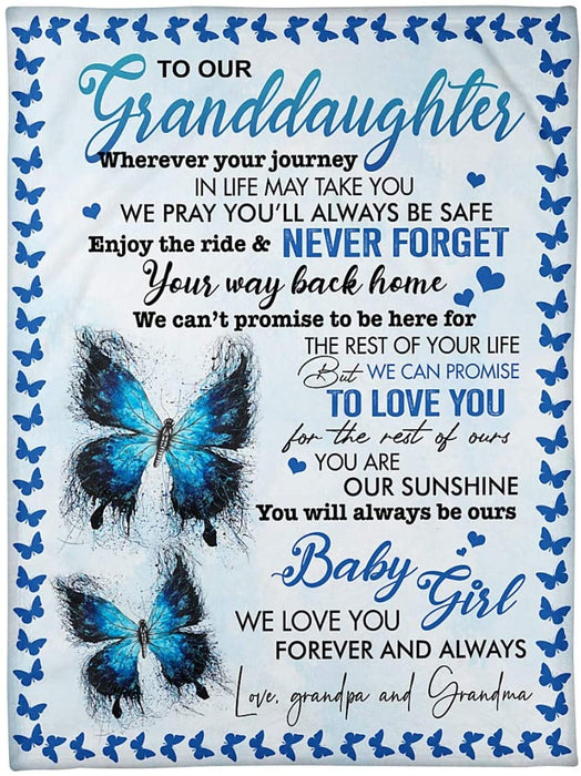 Personalized Butterfly to My Granddaughter Gifts Blanket for Granddaughter from Grandma Wherever Your Journey in Life May take You Sherpa Fleece Blanket
