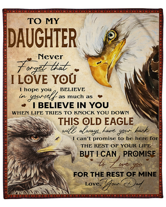 Personalized Fleece Blanket To My Daughter Art Print Designed Novelty Eagle Family Customized Blanket Gifts for Birthday Thanksgiving Graduation