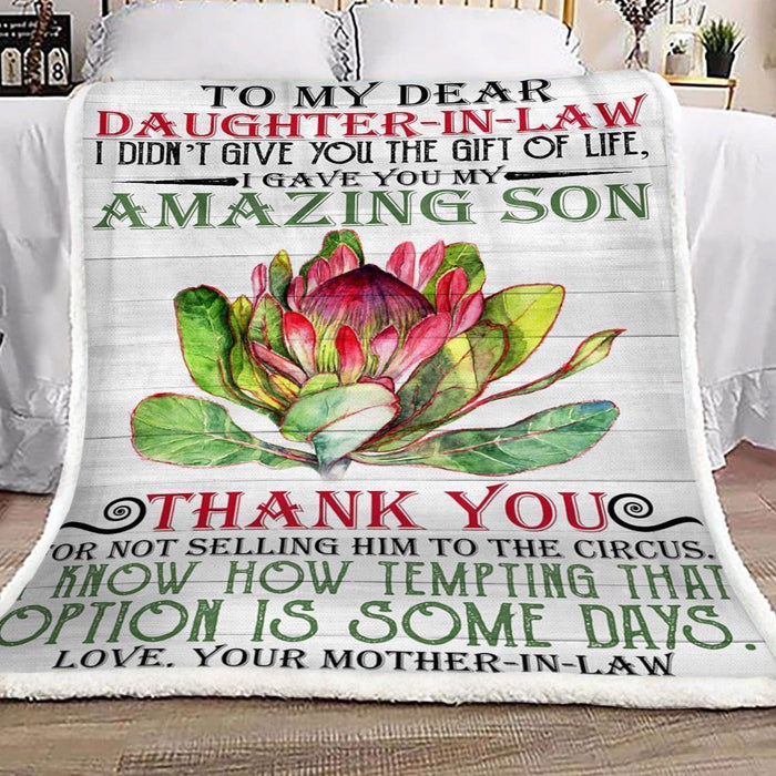 Personalized Protea Flower To My Dear Daughter In Law From Mother In Law I Gave You My Amazing Son Sherpa Fleece Blanket Great Customized Gifts For Birthday