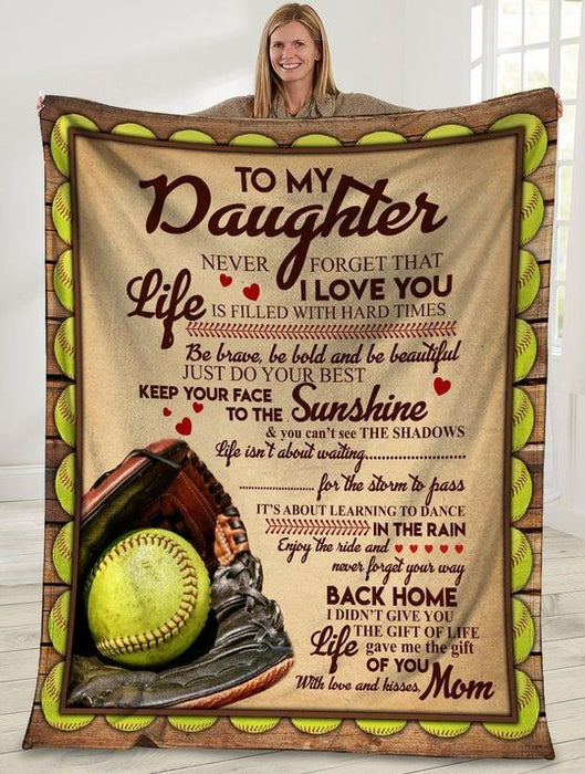 Personalized To My Daughter Never Forget That I Love You Softball Blanket, Fleece Sherpa Blanket For Mom From Daughter On Mother's Day, Birthday, Anniversary