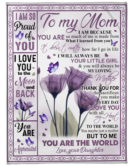 Personalized Fleece Blanket To My Mom From Daughter Print Flower Butterfly Customized Blanket Gifts For Birthday Thanksgiving Mothers Day