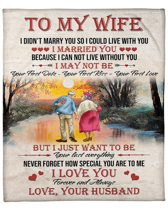 Personalized To My Wife Blanket From Husband Never Forget How Special You Are To Me Romantic Old Couple Printed