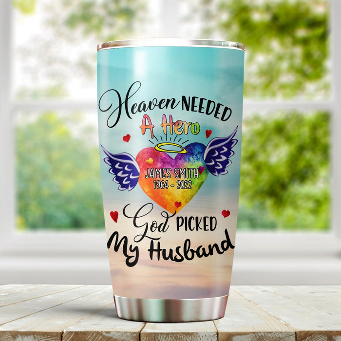 Personalized Memorial Gifts Tumbler For Loss Of Husband Heaven Needed A Hero Angel Wings Heart Custom Name Travel Cup
