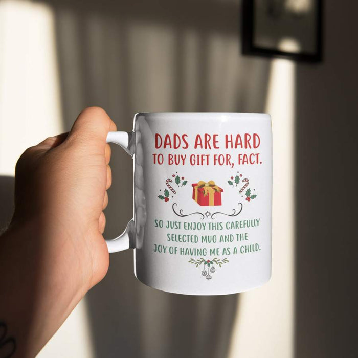 Coffee Mug For Dad From Kids Enjoy This Carefully And The Joy Of Having Me As A Child Ceramic Cup Gifts For Christmas