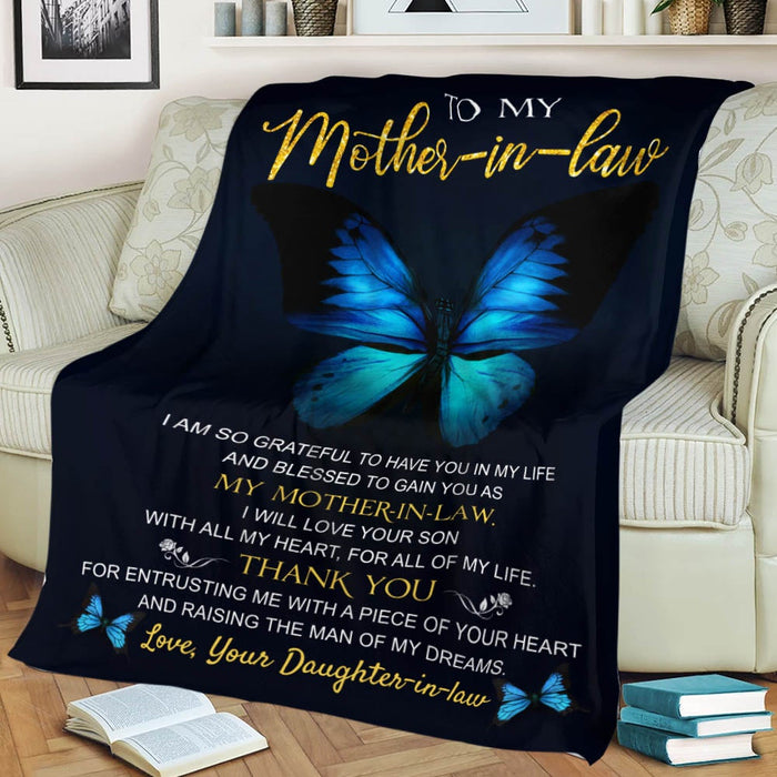 Personalized To My Mother-In-Law Blanket From Daughter-In-Law I Am So Grateful To Have You Blue Butterfly Printed